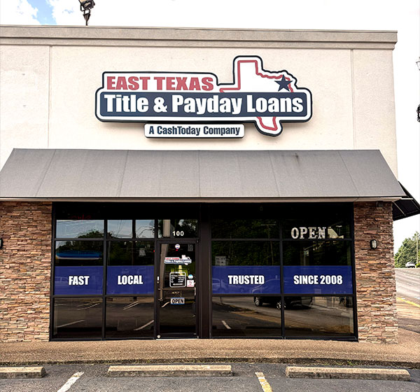 East Texas Title & Loan Storefront Tyler, TX